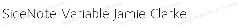 SideNote Variable Jamie Clarke Type字体转换